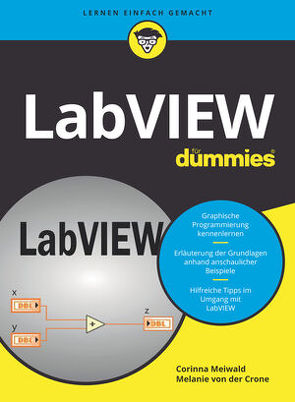 LabVIEW für Dummies von Meiwald,  Corinna, von der Crone,  Melanie