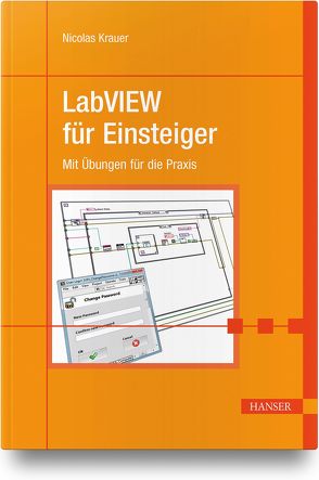 LabVIEW für Einsteiger von Krauer,  Nicolas