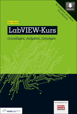 LabVIEW-Kurs von Reim,  Kurt