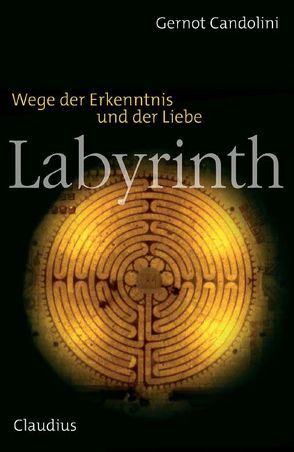 Labyrinth von Candolini,  Gernot