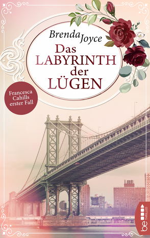 Labyrinth der Lügen – Francesca Cahills erster Fall von Joyce,  Brenda, Naujokat,  Angelika