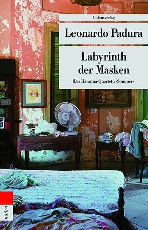 Labyrinth der Masken von Hartstein,  Hans-Joachim, Padura,  Leonardo