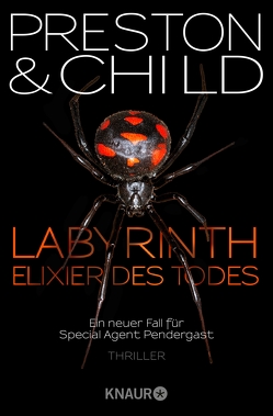 Labyrinth – Elixier des Todes von Benthack,  Michael, Child,  Lincoln, Preston,  Douglas