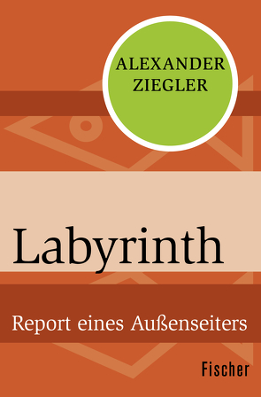 Labyrinth von Ziegler,  Alexander