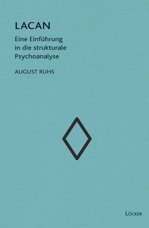 Lacan von Ruhs,  August