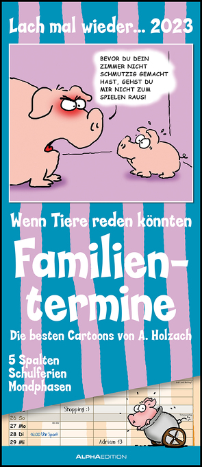 Lach mal wieder… 2023 Familienplaner – Familienkalender – Wandkalender – 19,5×45