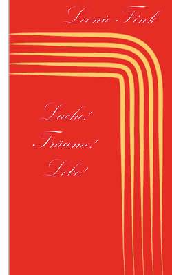 Lache! Träume! Lebe! von Fink,  Leonie