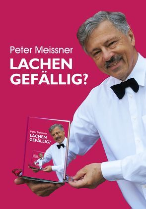 Lachen gefällig von Meissner,  Peter