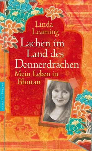 Lachen im Land des Donnerdrachens von Bischoff,  Ursula, Leaming,  Linda