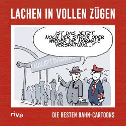 Lachen in vollen Zügen von Verlag,  Riva