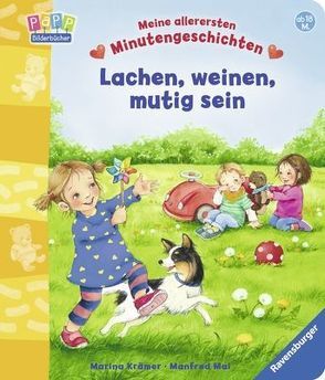 Lachen, weinen, mutig sein von Krämer,  Marina, Mai,  Manfred