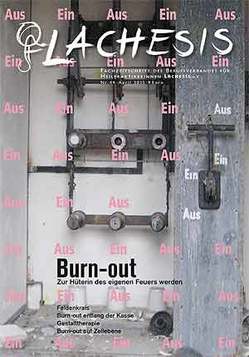 LACHESIS Nr. 44: Burn-out von LACHESIS e.V.