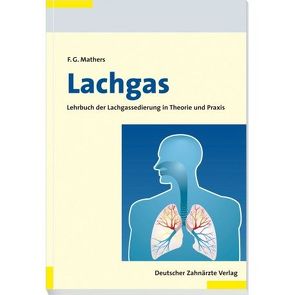 Lachgas von Mathers,  Frank G.