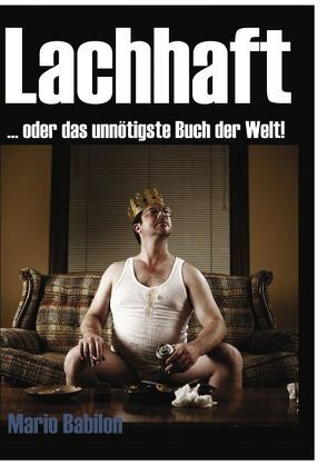 Lachhaft von Babilon,  Mario