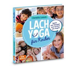 Lachyoga mit Kindern von Leisch,  Cornelia