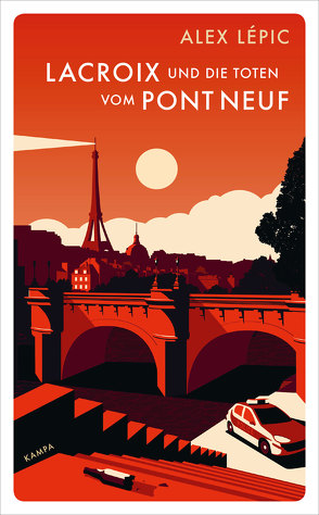 Lacroix und die Toten vom Pont Neuf von Lépic,  Alex