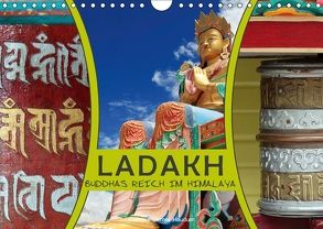 Ladakh Buddhas Reich im Himalaya (Wandkalender 2018 DIN A4 quer) von Gerner-Haudum,  Gabriele