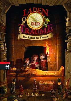 Laden der Träume – Das Rätsel des Pharao von Ahner,  Dirk, Grubing,  Timo