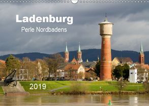 Ladenburg – Perle Nordbadens (Wandkalender 2019 DIN A3 quer) von Losekann,  Holger