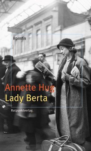 Lady Berta von Hug,  Annette