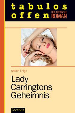 Lady Carringtons Geheimnis von Leigh,  Adrian