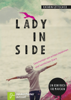 Lady inside von Gottschick,  Kathrin