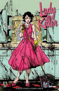 Lady Killer von Jones,  Joelle, Rich,  Jamie S.