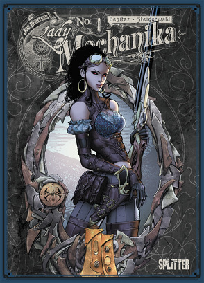 Lady Mechanika Collector’s Edition 1 von Benitez,  Joe, Steigerwald,  Peter