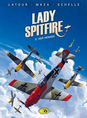 Lady Spitfire #2 von Hartig,  Bertram, Latour,  Sébastien, Vicanovic,  Milorad