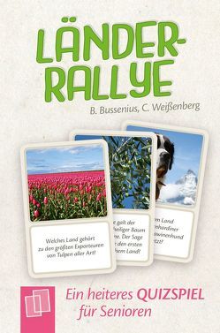 Heitere Quizspiele für Senioren und Seniorinnen: Länderrallye von Bussenius,  Beate, Weißenberg,  Christina