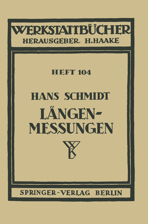 Längenmessungen von Schmidt,  H