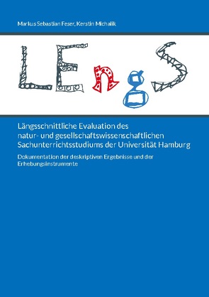 Längsschnittliche Evaluation des natur- und gesellschaftswissenschaftlichen Sachunterrichtsstudiums der Universität Hamburg von Feser,  Markus Sebastian, Michalik,  Kerstin