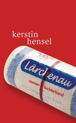 Lärchenau von Hensel,  Kerstin