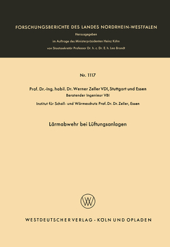 Lärmabwehr bei Lüftungsanlagen von Zeller,  Werner