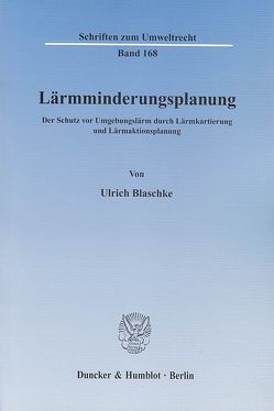 Lärmminderungsplanung. von Blaschke,  Ulrich