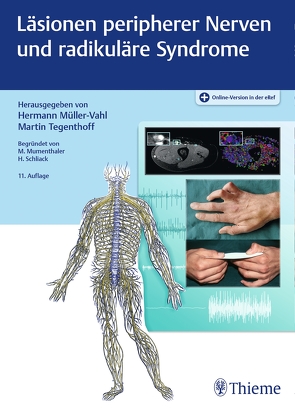 Läsionen peripherer Nerven und radikuläre Syndrome von Müller-Vahl,  Hermann, Tegenthoff,  Martin