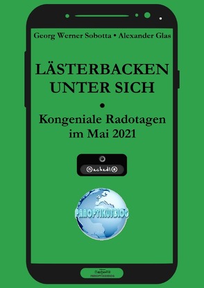 Lästerbacken unter sich von Glas,  Alexander, Sobotta,  Georg Werner