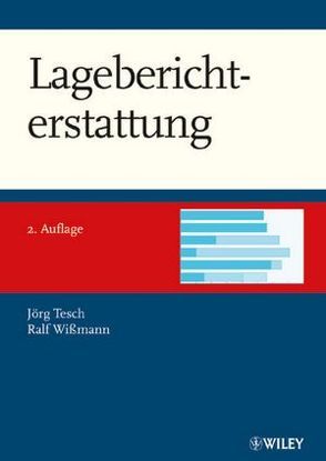 Lageberichterstattung von Tesch,  Jörg, Wißmann,  Ralf