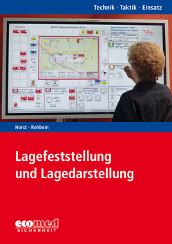 Lagefeststellung und Lagedarstellung von Horst,  Bernhard, Rehbein,  Martina