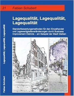 Lagequalität, Lagequalität, Lagequalität. von Schubert,  Fabian