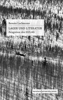 Lager und Literatur von Lachmann,  Renate