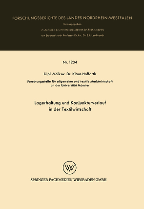 Lagerhaltung und Konjunkturverlauf in der Textilwirtschaft von Hoffarth,  Klaus