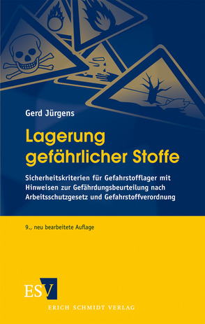 Lagerung gefährlicher Stoffe von Jürgens,  Gerd