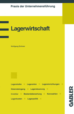 Lagerwirtschaft von Eichner,  Wolfgang