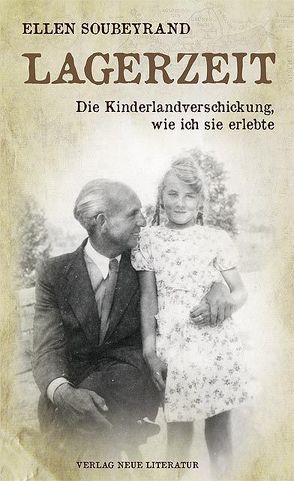 Lagerzeit von Soubeyrand,  Ellen