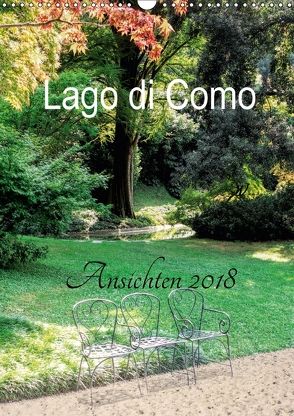 Lago di Como Ansichten 2018 (Wandkalender 2018 DIN A3 hoch) von Hennings,  Christian