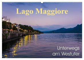 Lago Maggiore – Unterwegs am Westufer (Wandkalender 2024 DIN A2 quer), CALVENDO Monatskalender von Wasilewski,  Martin