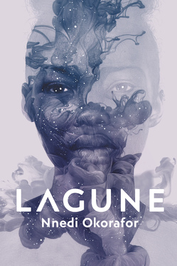 Lagune von Kern,  Claudia, Okorafor,  Nnedi