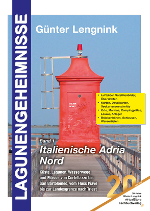 Lagunengeheimnisse, Band 1, italienische Adria Nord von Lengnink,  Günter