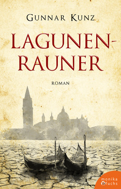 Lagunenrauner von Kunz,  Gunnar, Sohrmann,  Torsten